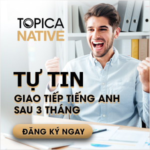 Chiến dịch Topica Native doanh thu KHỦNG
